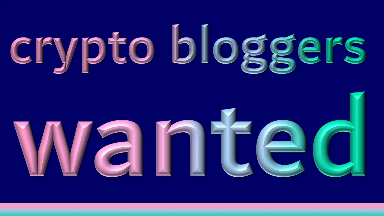 Wanted Crypto Bloggers.jpg