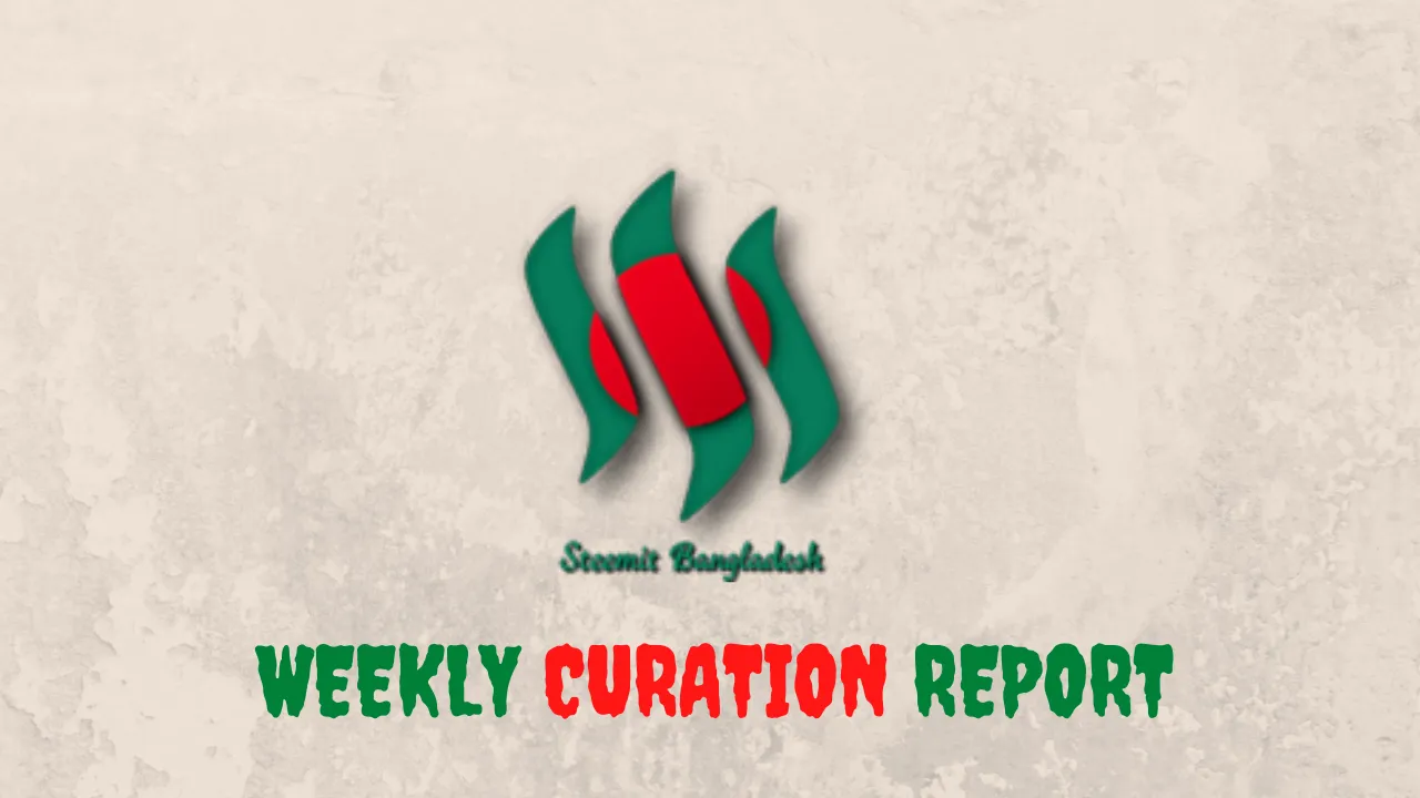 WEEKLY CURATION REPORT.png