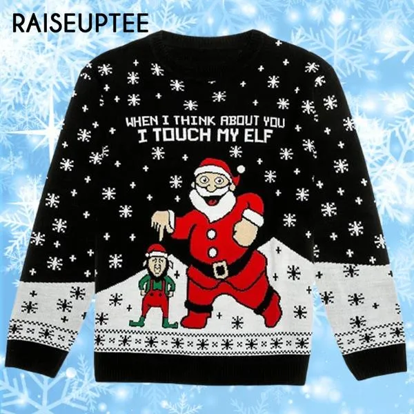 I Touch My Elf Funny Ugly Christmas Sweater