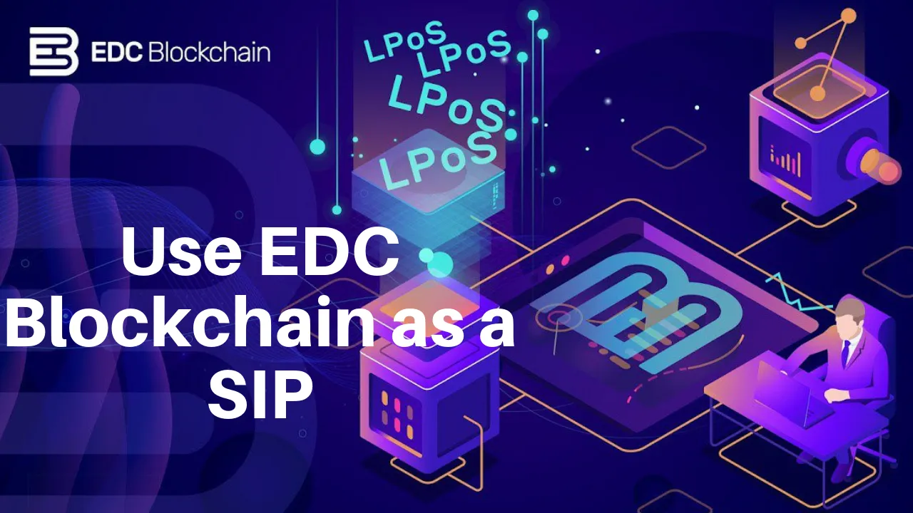 Use EDC Blockchain as a SIP.png