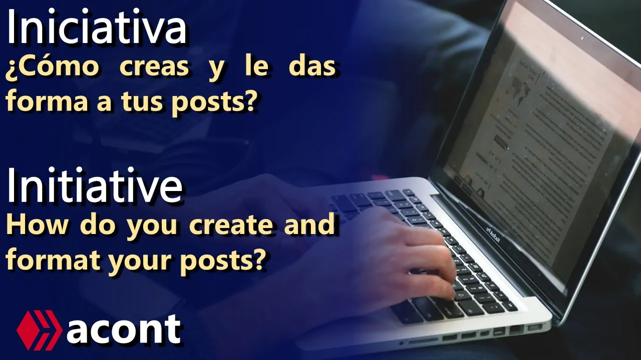 Initiative How do you create and format your posts Hive blog.jpg