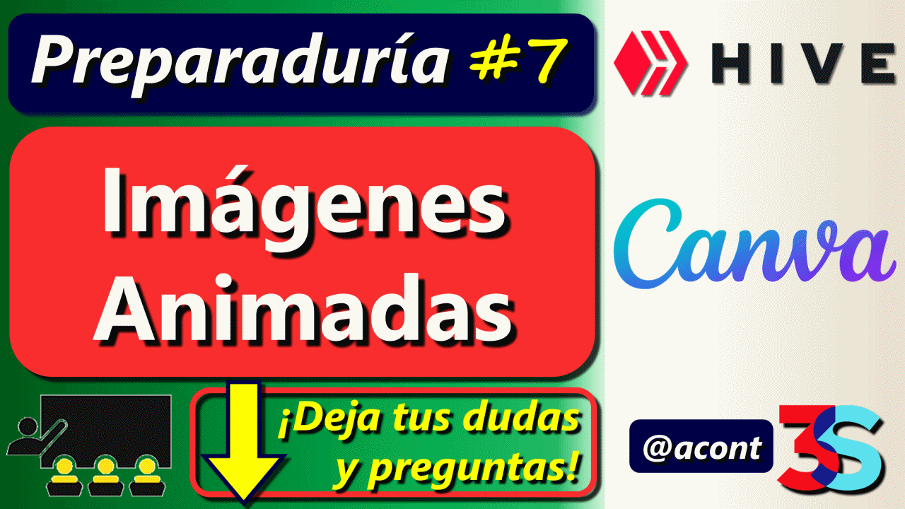 Preparaduría de Hive 7 Deja tus dudas y preguntas en los comentarios Crear imágenes animadas GIF.gif