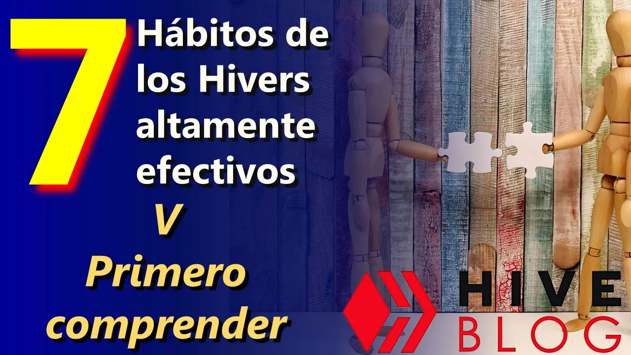 Los 7 hábitos de los Hivers altamente efectivos Busca primero comprender hive blog.jpg