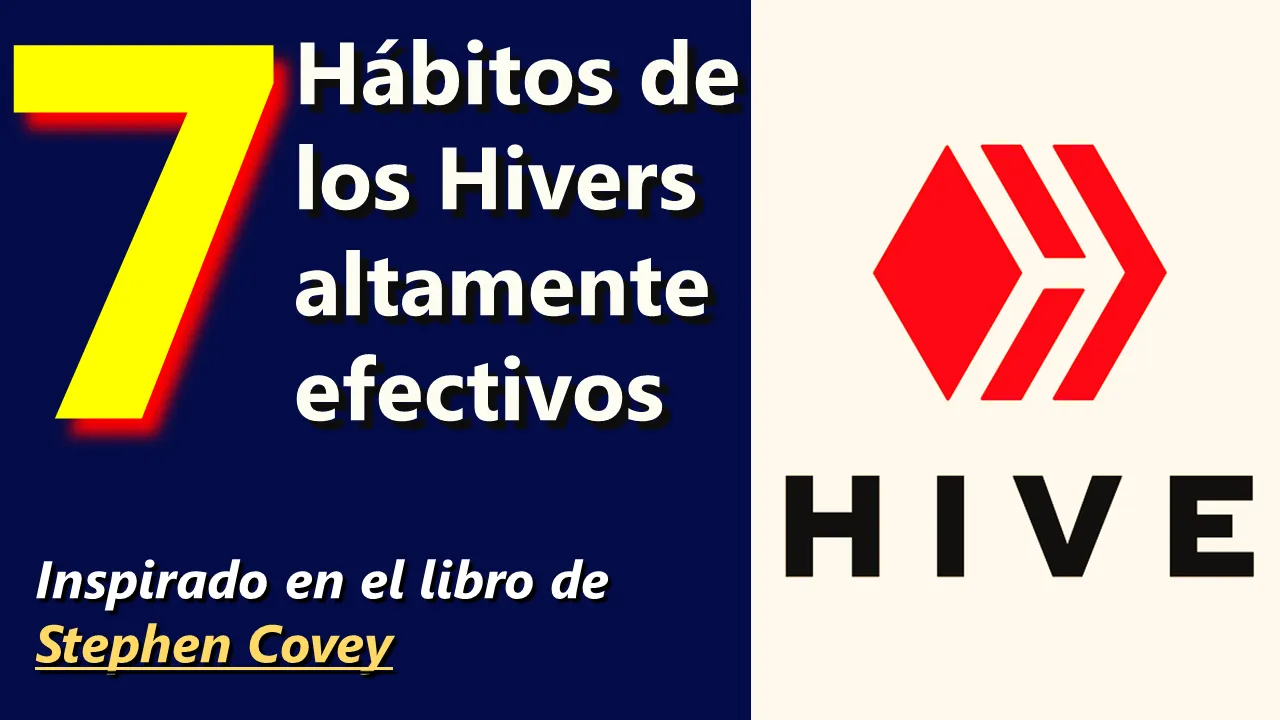 Los 7 hábitos de los Hivers altamente efectivos Collección Hive blog.png