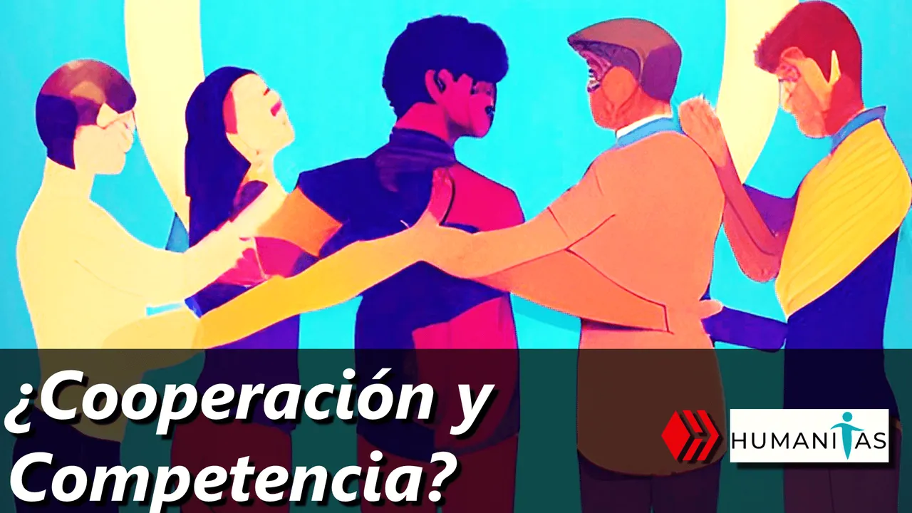 Competencia vs Cooperación en la Sociedad Moderna acont Humanitas Hive.png