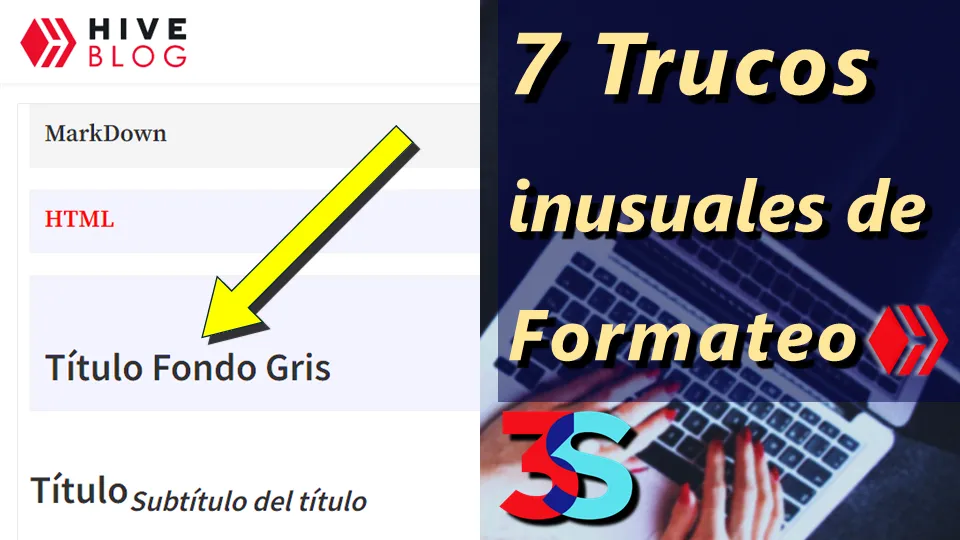 7 Trucos inusuales de formateo y maquetado que no conocías Hive.png