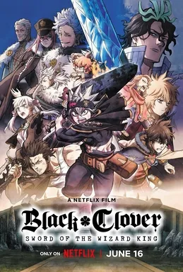 Black_Clover_Sword_of_The_Wizard_King.jpg