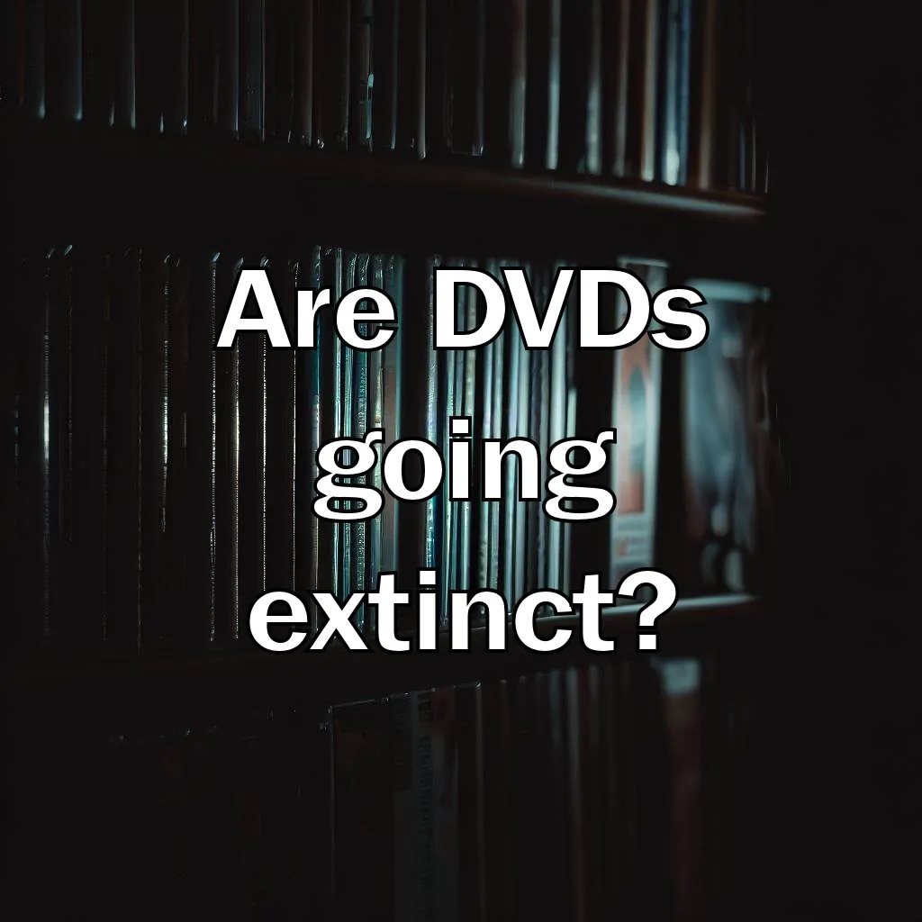 dvds-extinct-1.jpg