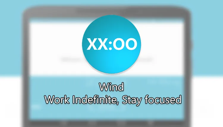 Wind-Work-Indefinite-Stay-focused-farnet.jpg