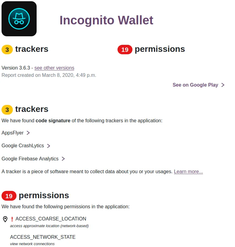 Source: https://reports.exodus-privacy.eu.org/en/reports/com.incognito.wallet/latest/