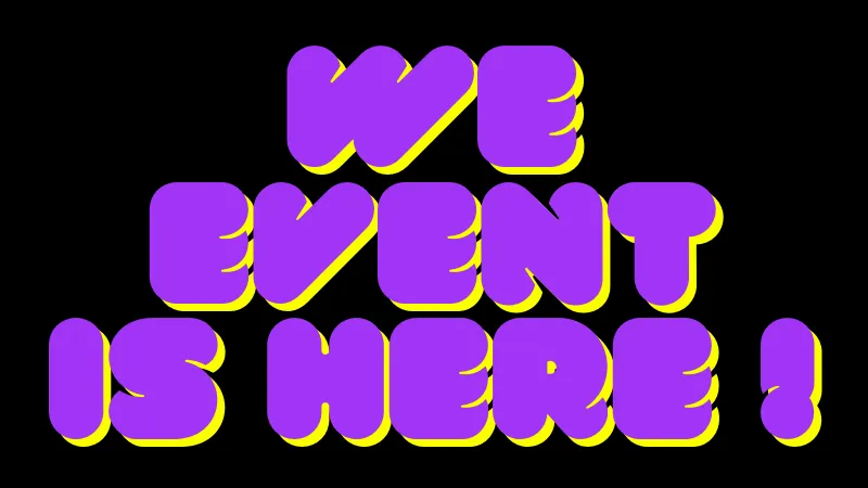 wE event is Here !.png