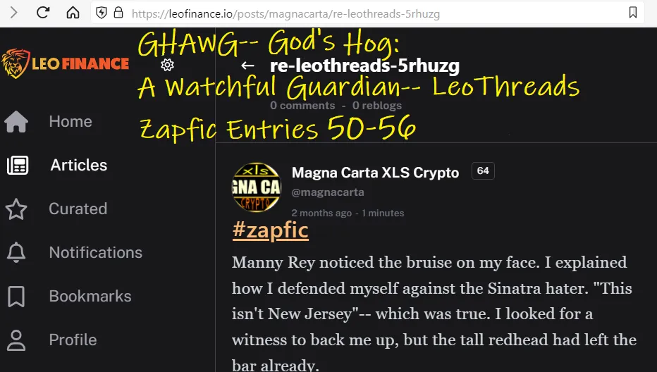 GHAWG-- God's Hog: A Watchful Guardian-- LeoThreads Zapfic Entries 50-56