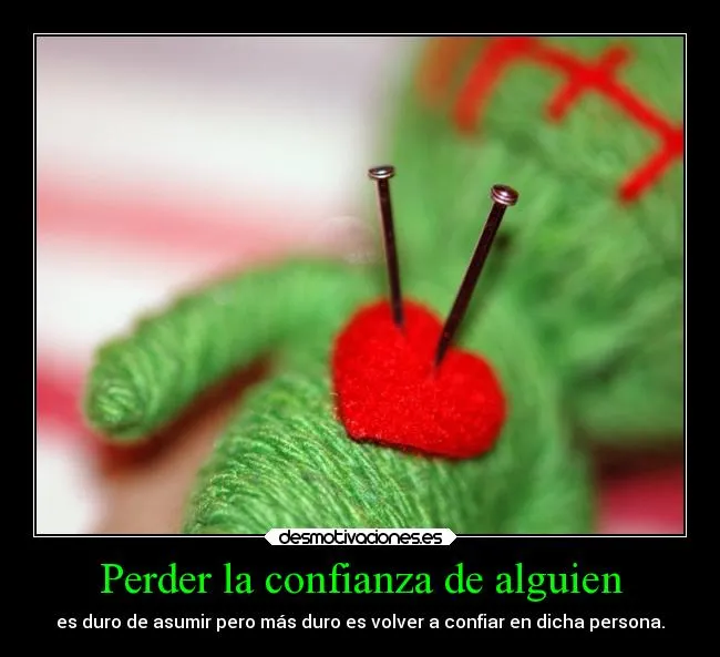 confianza-corazon-desmotivaciones-2.jpg