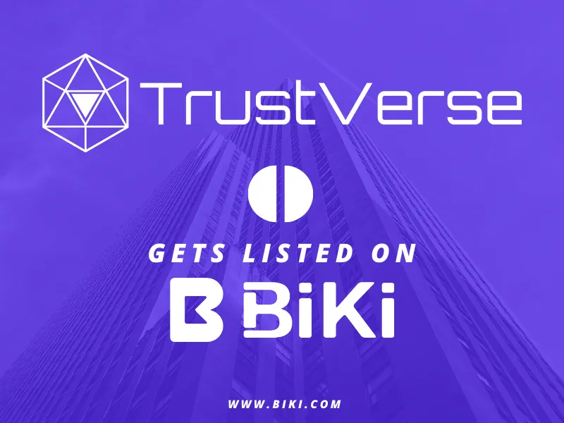 Trustverse gets listed on Biki Exchange 800x600.png