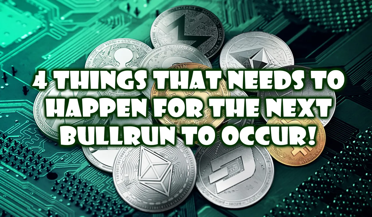 4 THINGS FOR BULL RUN TO HAPPEN Thumbnail 2.png