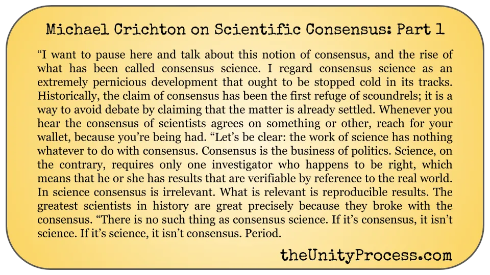 Michael Crichton on Scientific Consensus Part 1.png