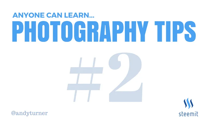 PHOTOGRAPHY TIPS 2.png