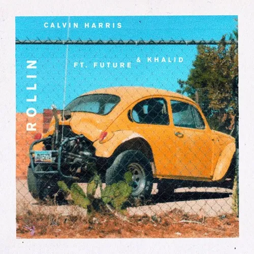 calvinharris-rollin-ci.jpg