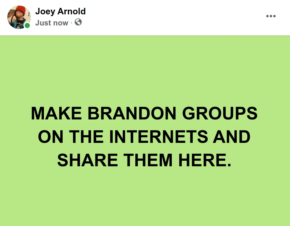 Screenshot at 2021-12-07 21:30:11 MAKE BRANDON GROUPS ON THE INTERNETS AND SHARE THEM HERE.png