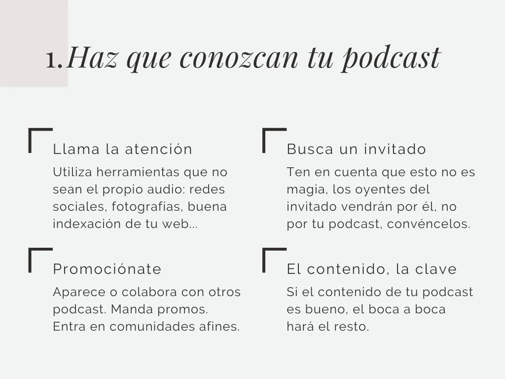 Haz que conozcan tu podcast. Las 5 fases para conseguir oyentes en tu podcast