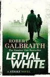 Lethal White (Cormoran Strike, #4)