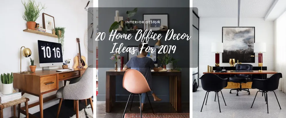 20-Inspirational-Home-Office-Decor-Ideas-For-2019_feat-994x410.png