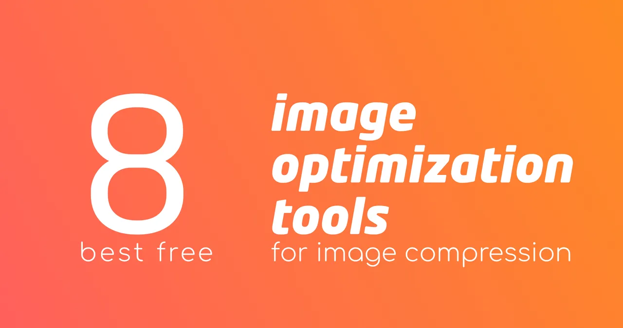8 best free image optimization tools for image compression.jpg