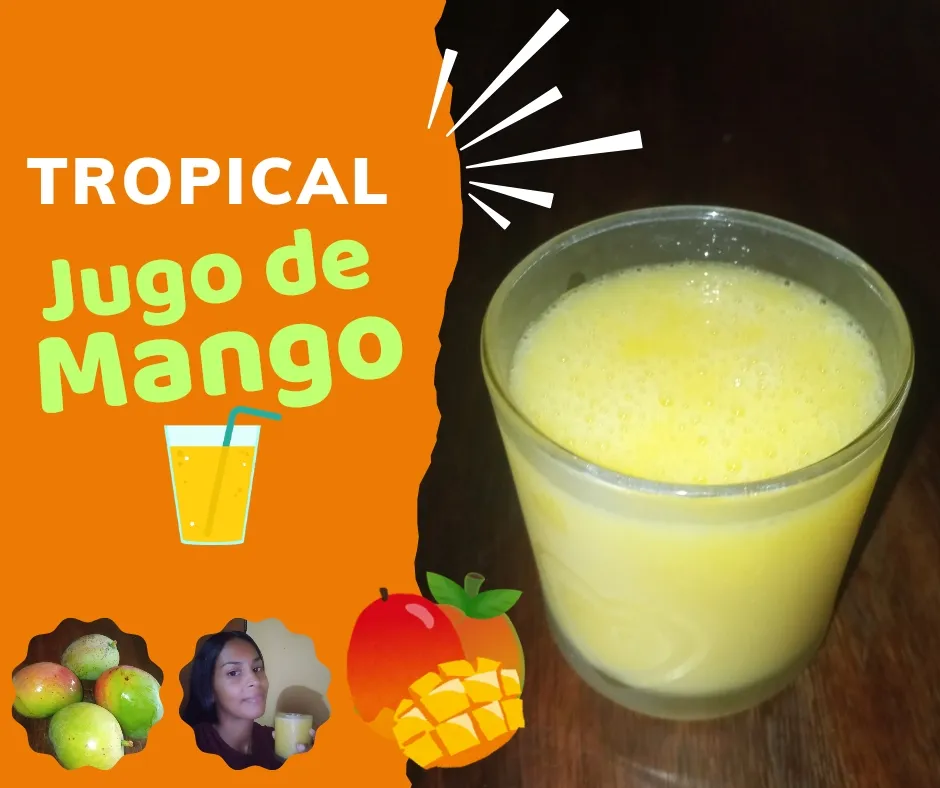 Tropical jugo de mango 🥭 [ESP/ENG]