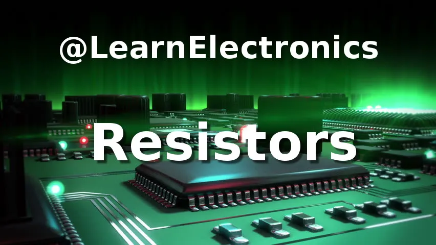 learn_electronics_resistors_title.jpg