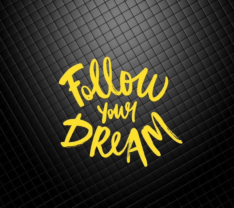 follow_dreams-wallpaper-11462637.jpg