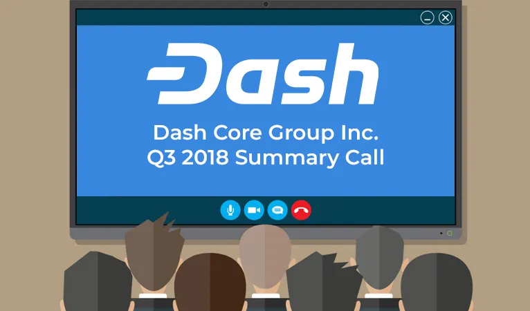 Dash-Core-Group-Inc-Q3-2018-Summary-Call.jpg