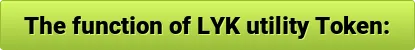 button_the-function-of-lyk-utility-token.png