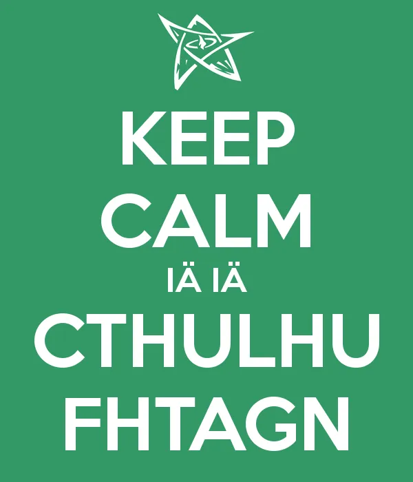 keep-calm-iä-iä-cthulhu-fhtagn.jpg