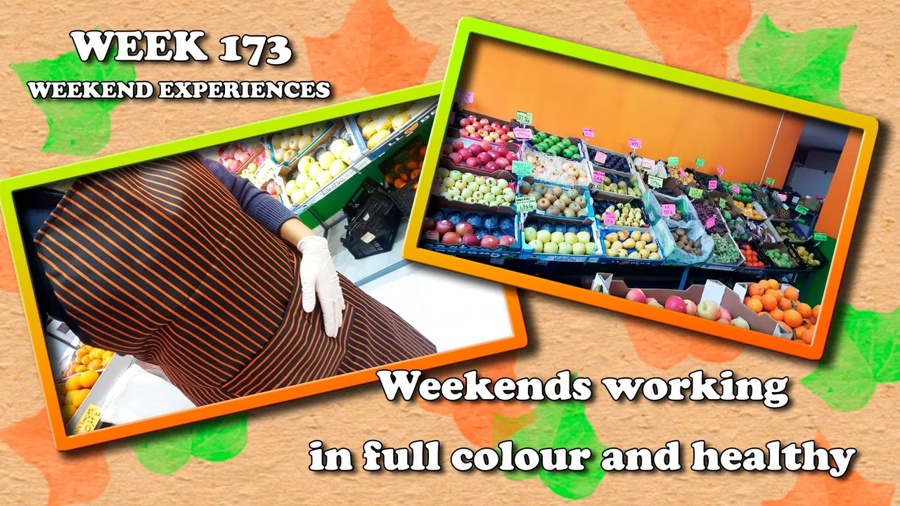 Weekends working in full colour and healthy (WEEK 173).jpg