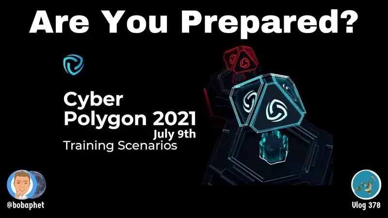 378 Cyber Polygon July 9th 2021 - Are You Prepared Thm.jpg