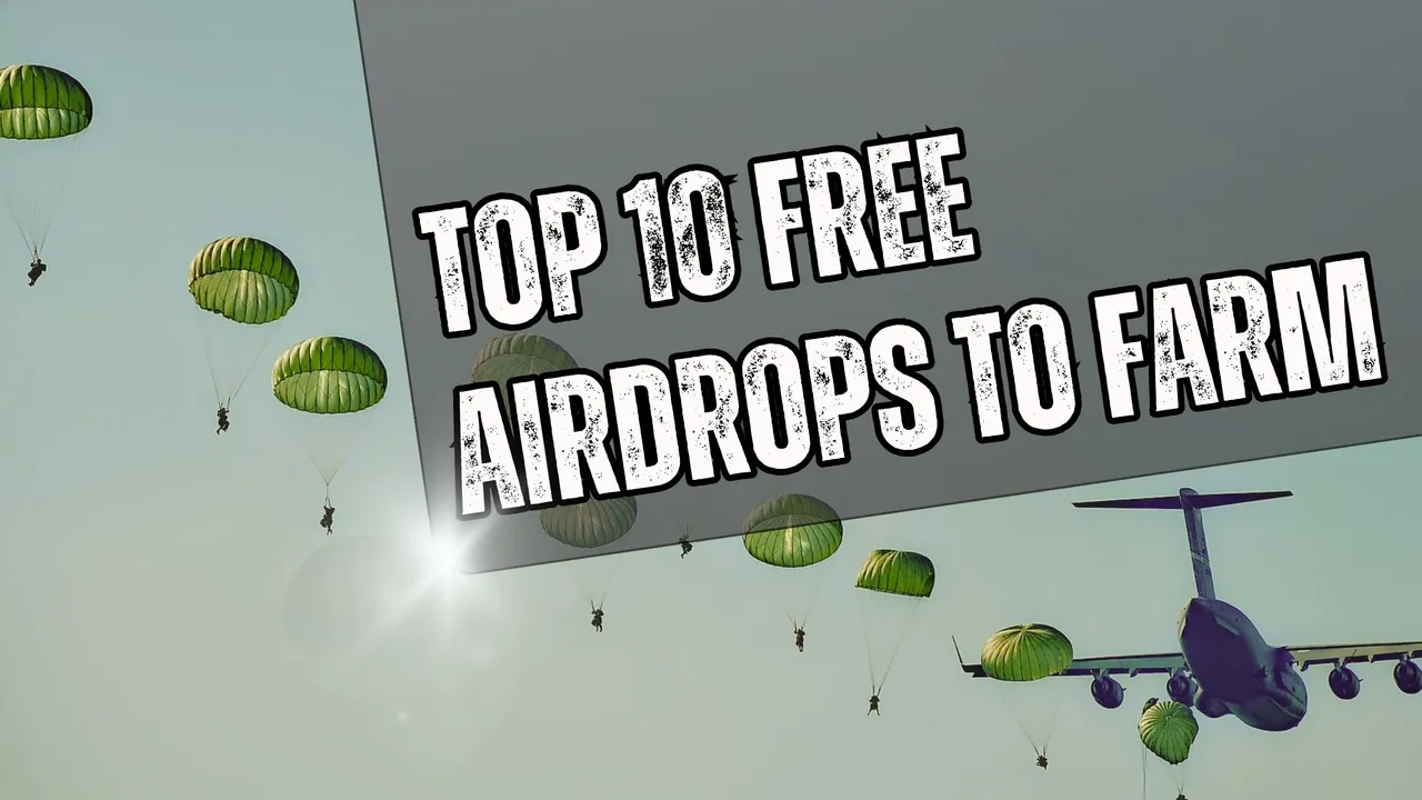 Top10FreeAirdropsToFarm.jpg