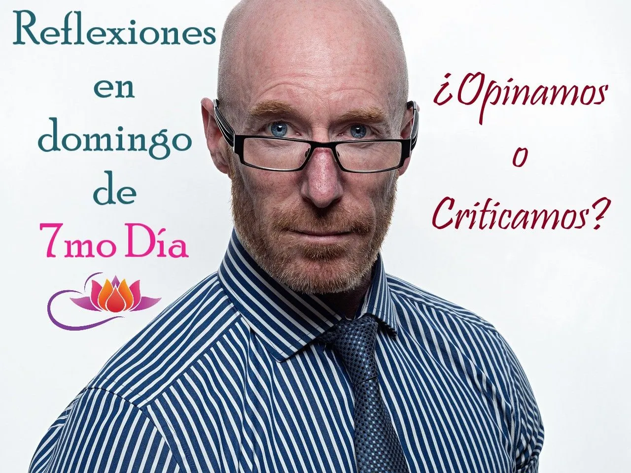 ¡Crítica abundante! ¿Construcción o destrucción? -Reflexiones en 7mo. Día- (ES/EN)