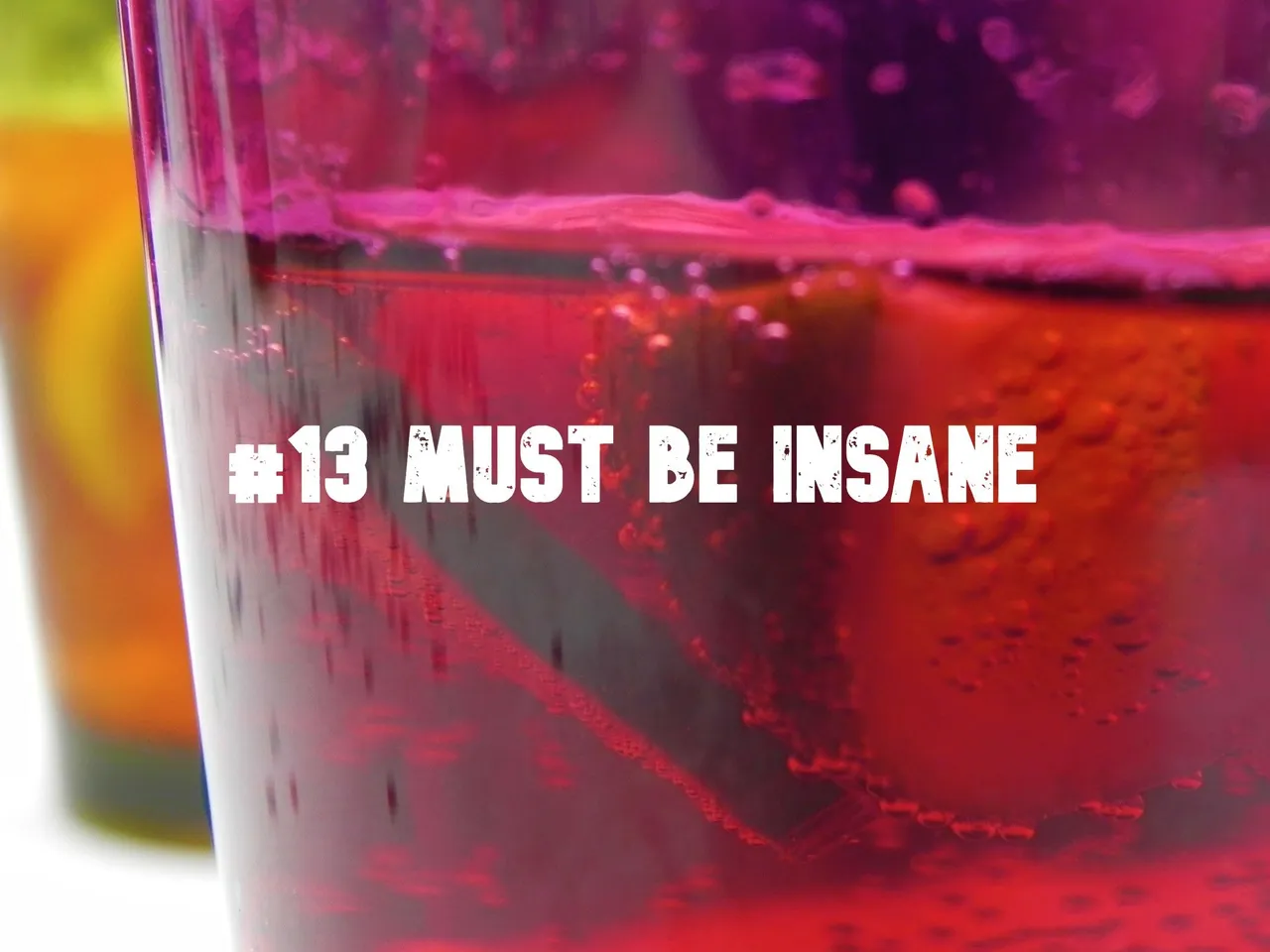 13 must be insane.jpeg