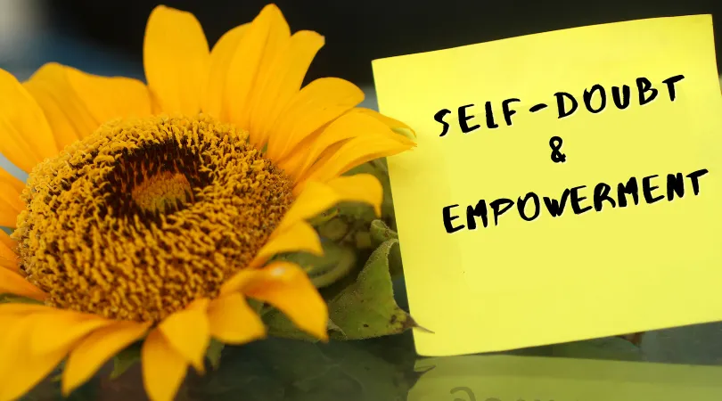 self doubt and empowerment.png