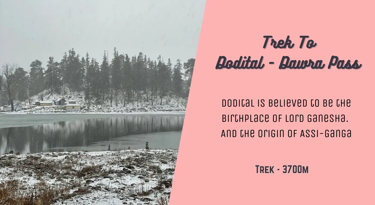 Trek To Dodital - Dawra Pass.png