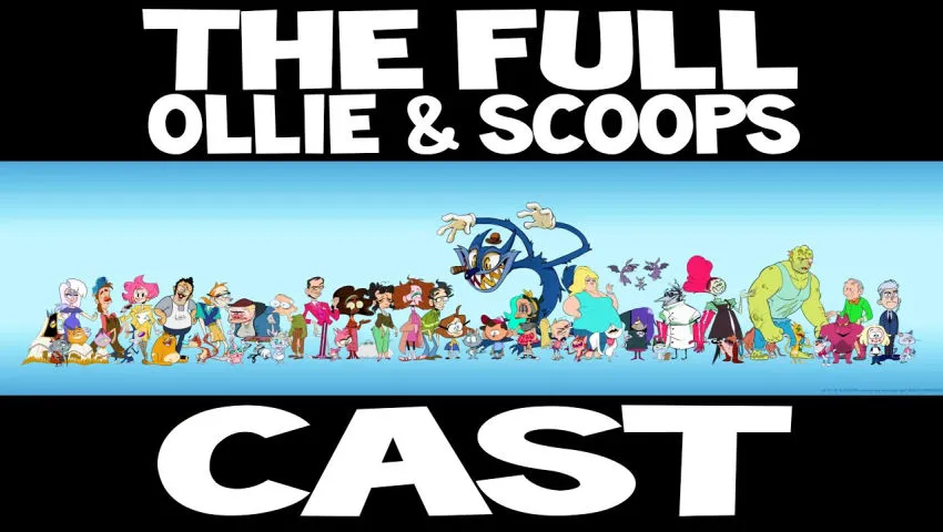 Ollie & Scoops Cast (...so far!)