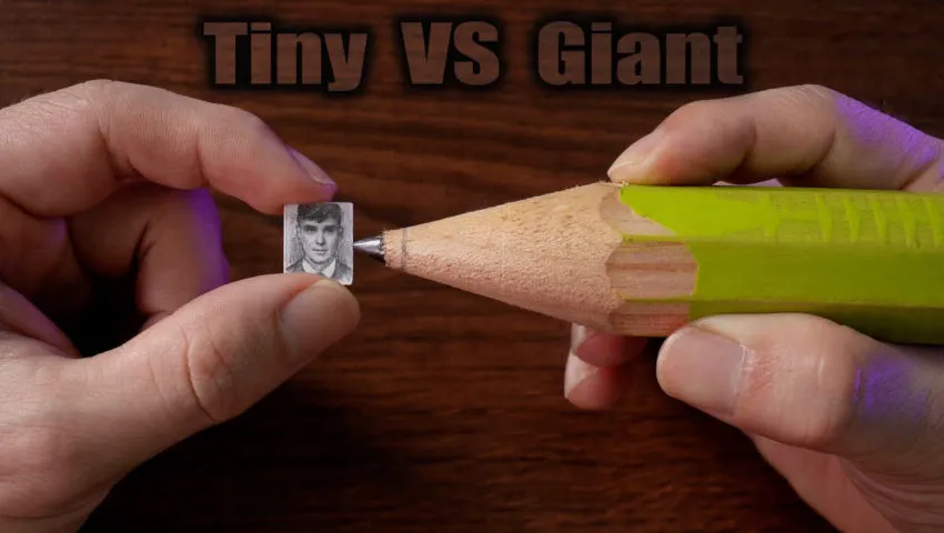 Draw a tiny portrait with a giant pencil