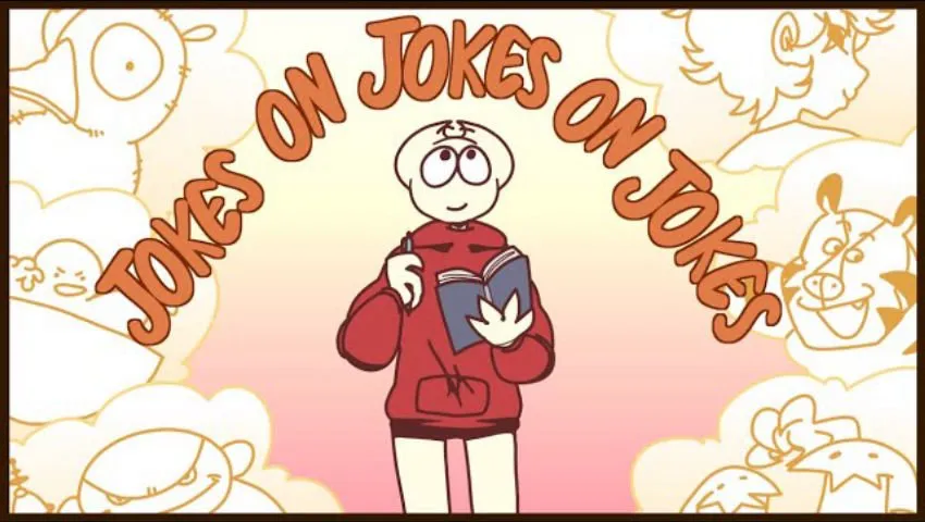Jokes on jokes on jokes