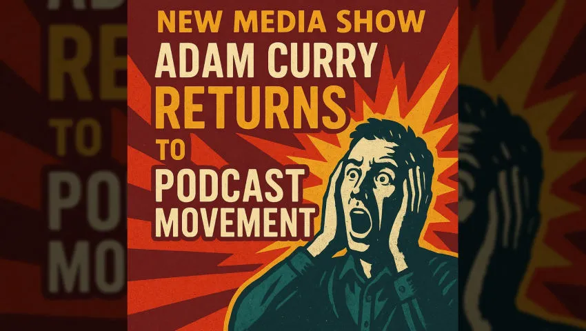 Adam Curry Returns and Spotify’s Seven Million Shows – LOL