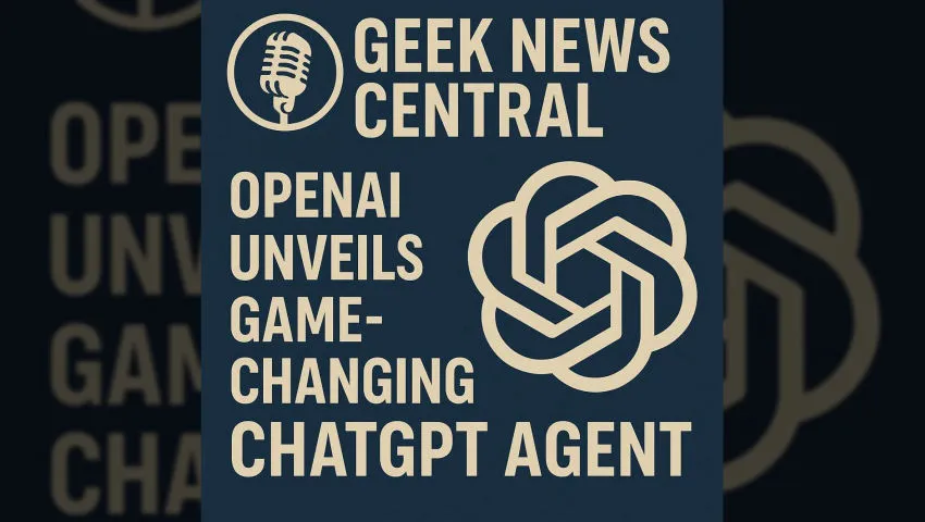 OpenAI Unveils Game-Changing ChatGPT Agent #1833