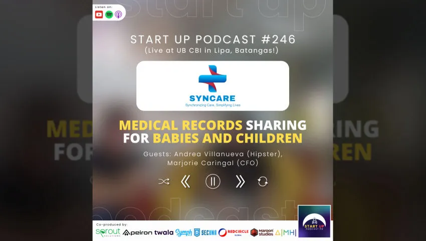 Start Up #246: SynCare - Medical Records Sharing for Babies and Children