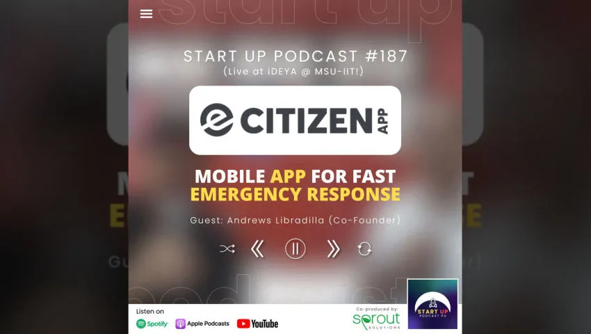 Start Up #187 (LIVE): eCitizen - Mobile App for Fast Emergency Response