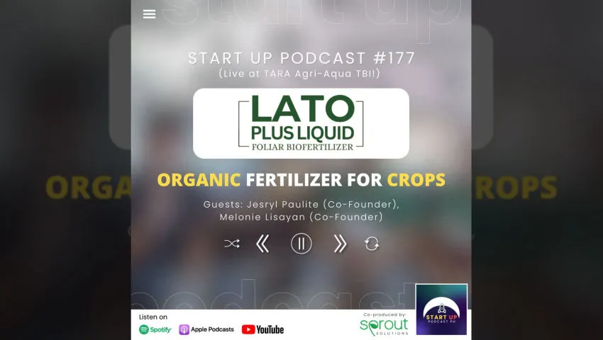 Start Up #177 (LIVE) : Lato Plus Liquid Foliar Biofertilizer - Organic Fertilizer for Crops