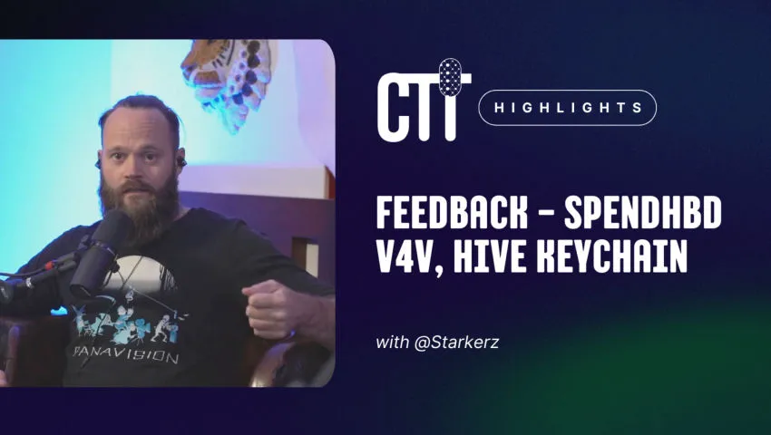 Feedback - Spendhbd V4V, Hive Keychain