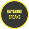 RaymondSpeaks.png